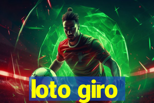 loto giro